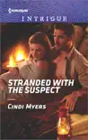 Stranded with the Suspect synopsis, comments