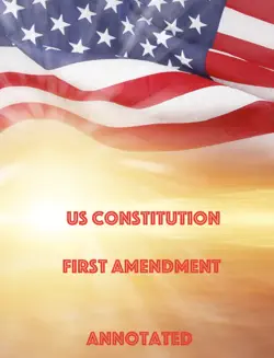 us constitution first amendment annotated book cover image