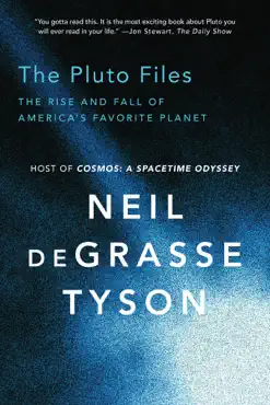 the pluto files: the rise and fall of america's favorite planet book cover image