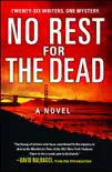No Rest for the Dead synopsis, comments