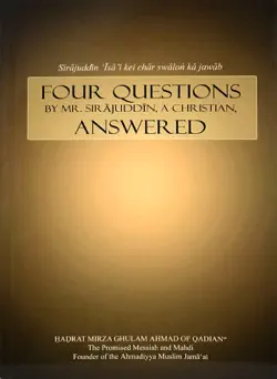 four questions by mr. sirajuddin, a christian, and their answers book cover image