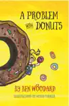 A Problem With Donuts synopsis, comments