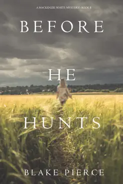 before he hunts (a mackenzie white mystery—book 8) book cover image