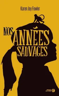nos années sauvages book cover image