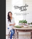 Magnolia Table book summary, reviews and download