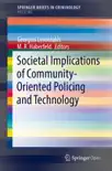 Societal Implications of Community-Oriented Policing and Technology reviews