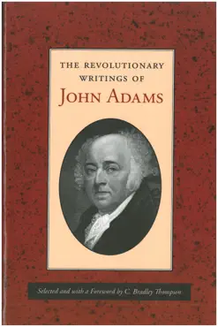 the revolutionary writings of john adams book cover image
