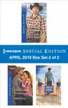 Harlequin Special Edition April 2018 Box Set - Book 2 of 2 synopsis, comments
