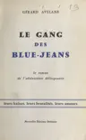Le gang des blue-jeans sinopsis y comentarios