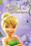 Tinker Bell and the Great Fairy Rescue Junior Novel book summary, reviews and downlod