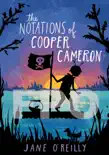 The Notations of Cooper Cameron synopsis, comments