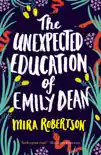 The Unexpected Education of Emily Dean synopsis, comments