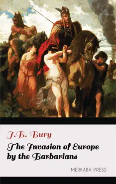 the invasion of europe by the barbarians book cover image