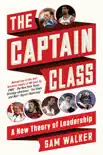 The Captain Class synopsis, comments