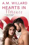 Hearts in Florence synopsis, comments