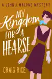 My Kingdom for a Hearse synopsis, comments