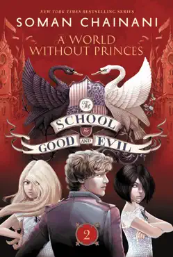 the school for good and evil #2: a world without princes book cover image