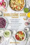 The Wholesome Cook Companion sinopsis y comentarios