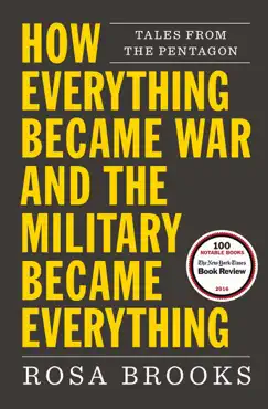 how everything became war and the military became everything book cover image