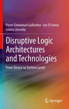 disruptive logic architectures and technologies book cover image