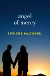 Angel of Mercy synopsis, comments