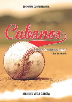 cubanos en las grandes ligas imagen de la portada del libro