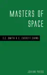 Masters of Space synopsis, comments