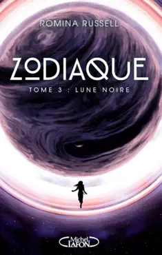 zodiaque - tome 3 lune noire book cover image