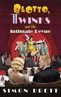 blotto, twinks and the intimate revue book cover image