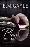 Play With Me synopsis, comments