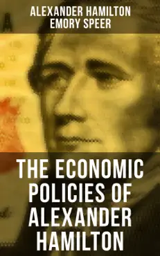 the economic policies of alexander hamilton book cover image