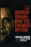 Barack Obama and the Enemies Within synopsis, comments