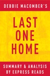 Last One Home by Debbie Macomber Summary & Analysis book summary, reviews and downlod