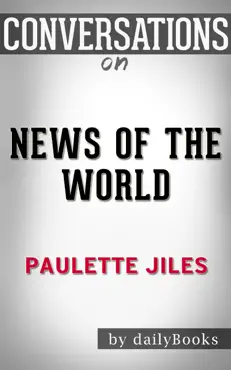 news of the world by paulette jiles: conversation starters book cover image
