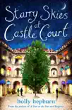 Starry Skies at Castle Court synopsis, comments