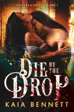 die by the drop (shivers and sins volume 1) book cover image