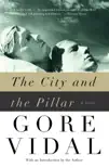 The City and the Pillar synopsis, comments