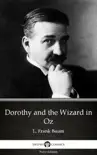 Dorothy and the Wizard in Oz by L. Frank Baum - Delphi Classics (Illustrated) sinopsis y comentarios