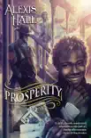 Prosperity synopsis, comments