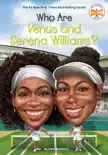 Who Are Venus and Serena Williams synopsis, comments