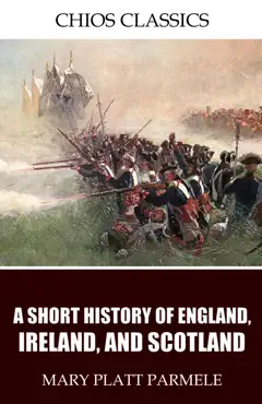 a short history of england, ireland, and scotland book cover image