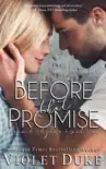 Before That Promise (Unfinished Love, Drew & Skylar Duet: Book 1 of 2) sinopsis y comentarios