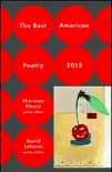 The Best American Poetry 2015 sinopsis y comentarios