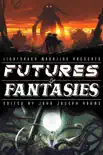 Futures & Fantasies sinopsis y comentarios