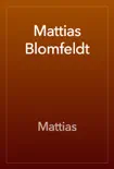 Mattias Blomfeldt reviews