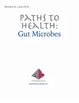 Paths to Health: Gut Microbes