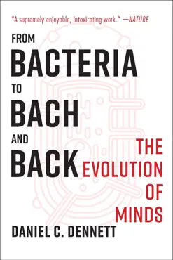 from bacteria to bach and back: the evolution of minds book cover image
