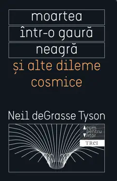 moartea într-o gaură neagră și alte dileme cosmice book cover image