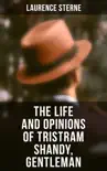The Life and Opinions of Tristram Shandy, Gentleman sinopsis y comentarios