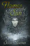 Flames of the Sun synopsis, comments